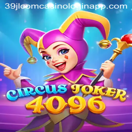 CircusJoker4096: A Riveting Gaming Experience