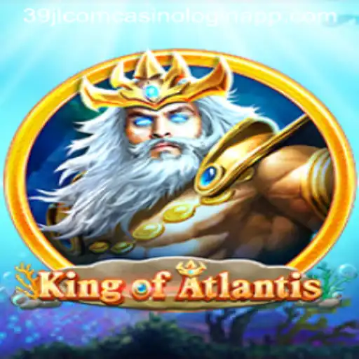 Discover the Exciting World of KingofAtlantis and Stay Updated with 39jl com casino login app
