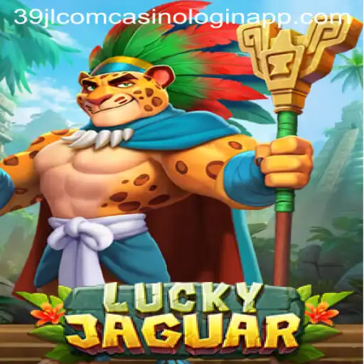 Exploring the Thrills of LuckyJaguar: A Comprehensive Guide to the 39jl com Casino Login App